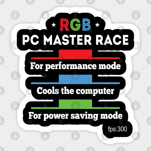 More RGB More FPS Pc Master Race Sticker by JettDes